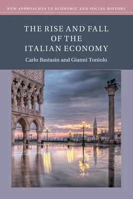 Der Aufstieg und Fall der italienischen Wirtschaft - The Rise and Fall of the Italian Economy