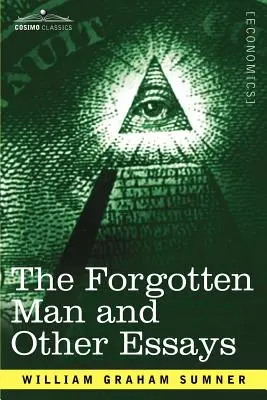 Der vergessene Mann und andere Essays - The Forgotten Man and Other Essays