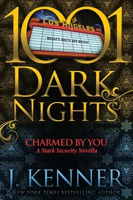 Von dir verzaubert: Eine Stark Security-Novelle - Charmed By You: A Stark Security Novella