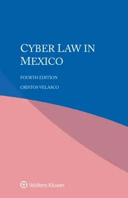 Cyber-Recht in Mexiko - Cyber Law in Mexico