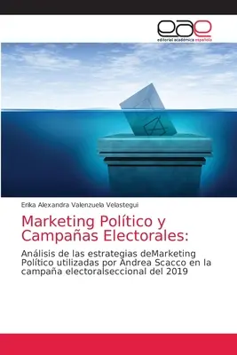 Politisches Marketing und Wahlkampagnen - Marketing Poltico y Campaas Electorales