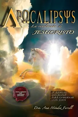 Apocalipsis, Die Offenbarung Jesu Christi (2016 Version) - Apocalipsis, La Revelacion de Jesucristo (2016 Version)