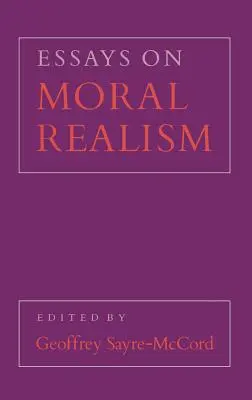 Aufsätze zum moralischen Realismus - Essays on Moral Realism
