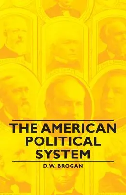 Das amerikanische politische System - The American Political System