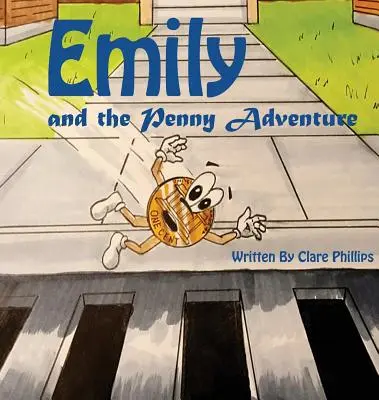 Emily und das Penny-Abenteuer - Emily And The Penny Adventure