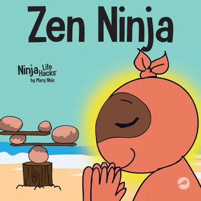 Zen Ninja: Ein Kinderbuch über die achtsame Sternenatmung - Zen Ninja: A Children's Book About Mindful Star Breathing