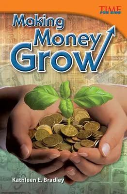 Geld zum Wachsen bringen - Making Money Grow