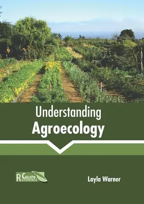 Agroökologie verstehen - Understanding Agroecology