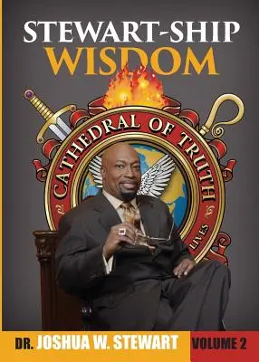 Stewart-Schiff-Weisheit, Band 2 - Stewart-Ship Wisdom, Vol. 2