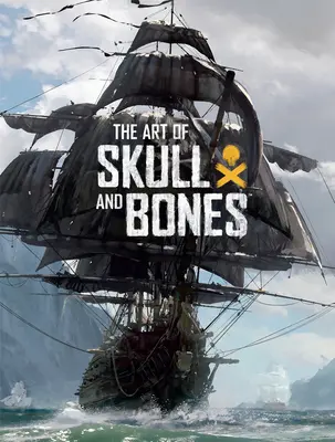 Die Kunst von Skull and Bones - The Art of Skull and Bones