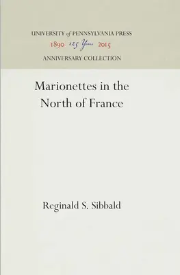 Marionetten in Nordfrankreich - Marionettes in the North of France