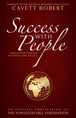 Erfolg mit Menschen: Ihr Aktionsplan für Wohlstand und Erfolg - Success with People: Your Action Plan for Prosperity and Success