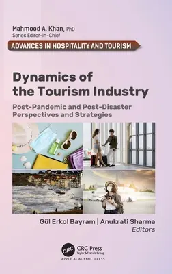 Die Dynamik der Tourismusindustrie: Perspektiven und Strategien nach Pandemien und Katastrophen - Dynamics of the Tourism Industry: Post-Pandemic and Post-Disaster Perspectives and Strategies