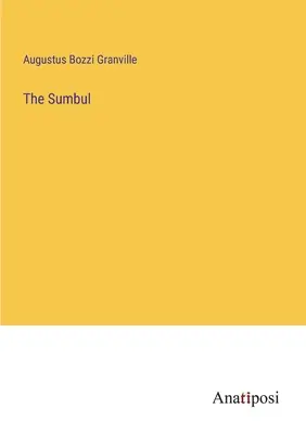 Der Sumbul - The Sumbul