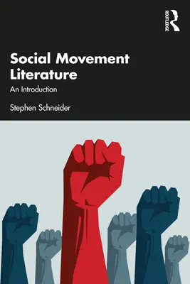 Literatur der sozialen Bewegungen: Eine Einführung - Social Movement Literature: An Introduction