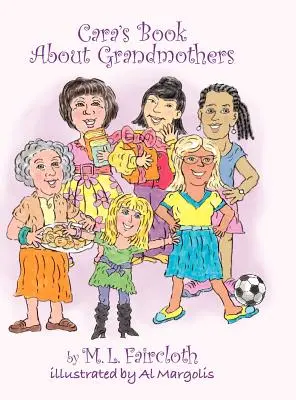 Cara's Buch über Großmütter - Cara's Book about Grandmothers
