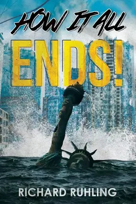 Wie alles enden wird! - How It All Ends!