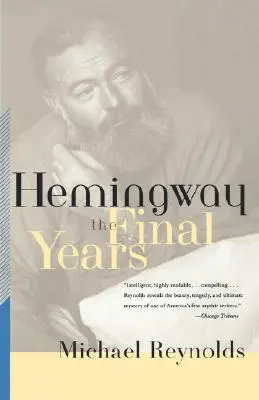 Hemingway: Die letzten Jahre - Hemingway: The Final Years