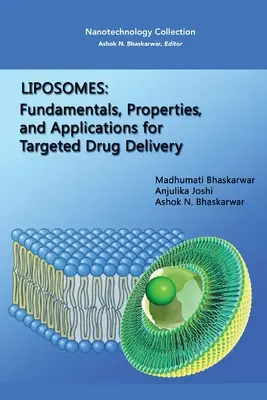 Liposomen: Grundlagen, Eigenschaften und Anwendungen für die gezielte Verabreichung von Medikamenten - Liposomes: Fundamentals, Properties, and Applications for Targeted Drug Delivery