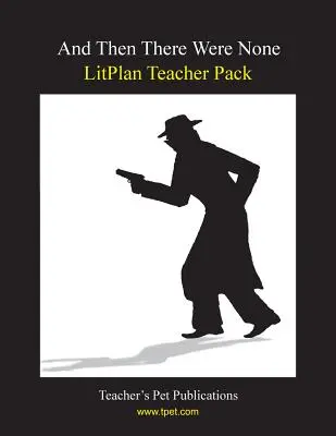 Litplan Teacher Pack: Und dann war da keiner mehr - Litplan Teacher Pack: And Then There Were None