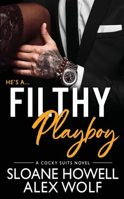 Dreckiger Playboy - Filthy Playboy