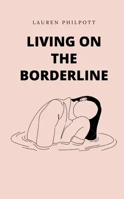 Leben im Grenzbereich - Living on the Borderline