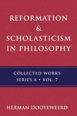 Reformation und Scholastik: Naturphilosophie und philosophische Anthropologie - Reformation & Scholasticism: Philosophy of Nature and Philosophical Anthropology