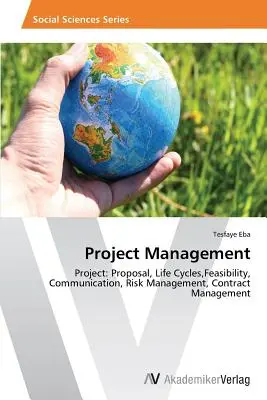 Die Projektleitung - Project Management