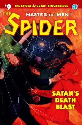 Die Spinne #9: Satans Todesstoß - The Spider #9: Satan's Death Blast