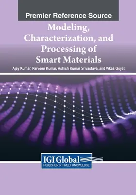 Modellierung, Charakterisierung und Verarbeitung von intelligenten Materialien - Modeling, Characterization, and Processing of Smart Materials