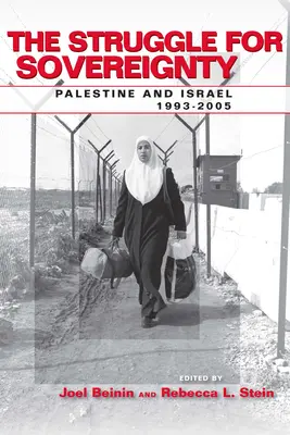 Der Kampf um Souveränität: Palästina und Israel, 1993-2005 - The Struggle for Sovereignty: Palestine and Israel, 1993-2005
