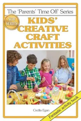 Kreative Bastelaktivitäten für Kinder - Kids' Creative Craft Activities