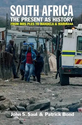 Südafrika - Die Gegenwart als Geschichte: Von Frau Ples zu Mandela und Marikana - South Africa - The Present as History: From Mrs Ples to Mandela and Marikana