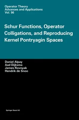 Schur-Funktionen, Operator-Kolligationen und reproduzierende Kernel-Pontryagin-Räume - Schur Functions, Operator Colligations, and Reproducing Kernel Pontryagin Spaces