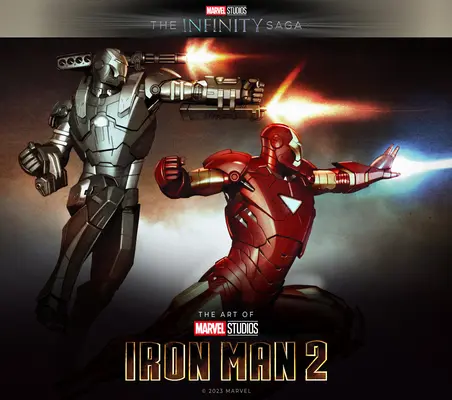 Marvel Studios' die Infinity-Saga - Iron Man: Die Kunst von Iron Man 2 - Marvel Studios' the Infinity Saga - Iron Man: The Art of Iron Man 2