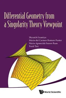 Differentialgeometrie aus der Sicht der Singularitätstheorie - Differential Geometry from a Singularity Theory Viewpoint