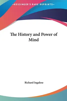 Die Geschichte und die Macht des Geistes - The History and Power of Mind
