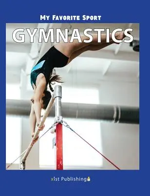 Mein Lieblingssport: Gymnastik - My Favorite Sport: Gymnastics