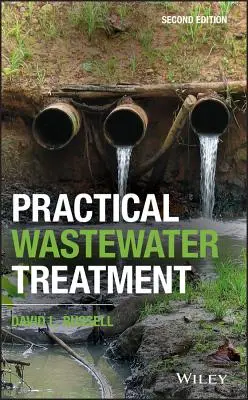 Praktische Klärung von Abwasser - Practical Wastewater Treatment