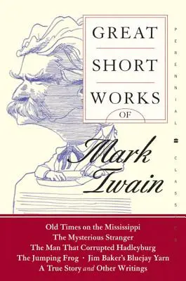 Große Kurzwerke von Mark Twain - Great Short Works of Mark Twain