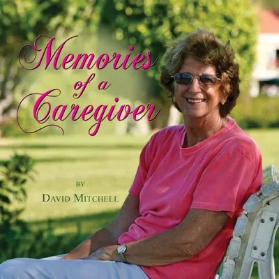 Erinnerungen eines Pflegers - Memories of a Caregiver