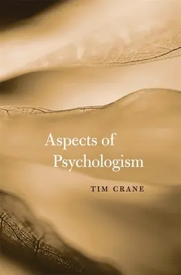 Aspekte des Psychologismus - Aspects of Psychologism