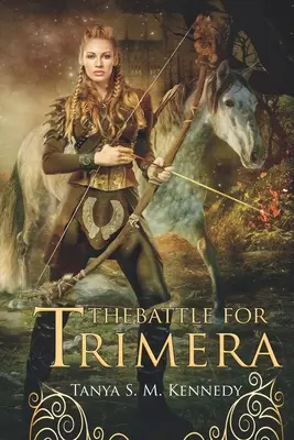 Der Kampf um Trimera: Buch 1 der Herrschenden Priesterin - The Battle for Trimera: Book 1 of the Ruling Priestess