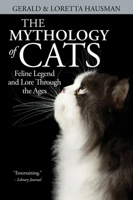 Die Mythologie der Katzen - The Mythology of Cats