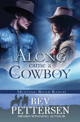 Ein Cowboy kam vorbei - Along Came A Cowboy