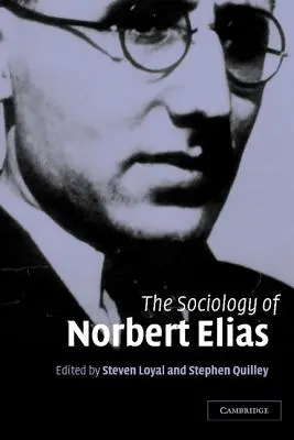 Die Soziologie von Norbert Elias - The Sociology of Norbert Elias