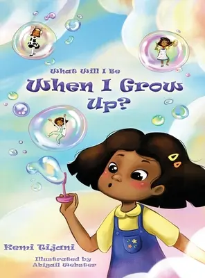 Was will ich werden, wenn ich groß bin? - What Will I Be When I Grow Up