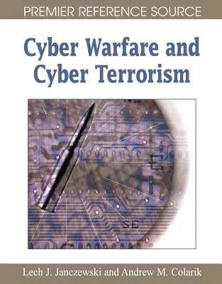 Cyber-Kriegsführung und Cyber-Terrorismus - Cyber Warfare and Cyber Terrorism