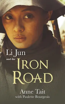 Li Jun und der eiserne Weg - Li Jun and the Iron Road