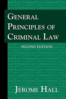 Allgemeine Grundsätze des Strafrechts. Zweite Auflage. - General Principles of Criminal Law. Second Edition.